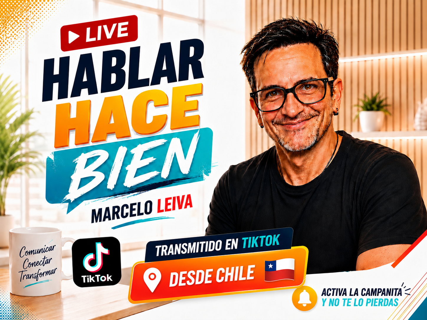 Marcelo Leiva sonriendo en un anuncio de transmisión en vivo de TikTok desde Chile titulado Hablar Hace Bien.